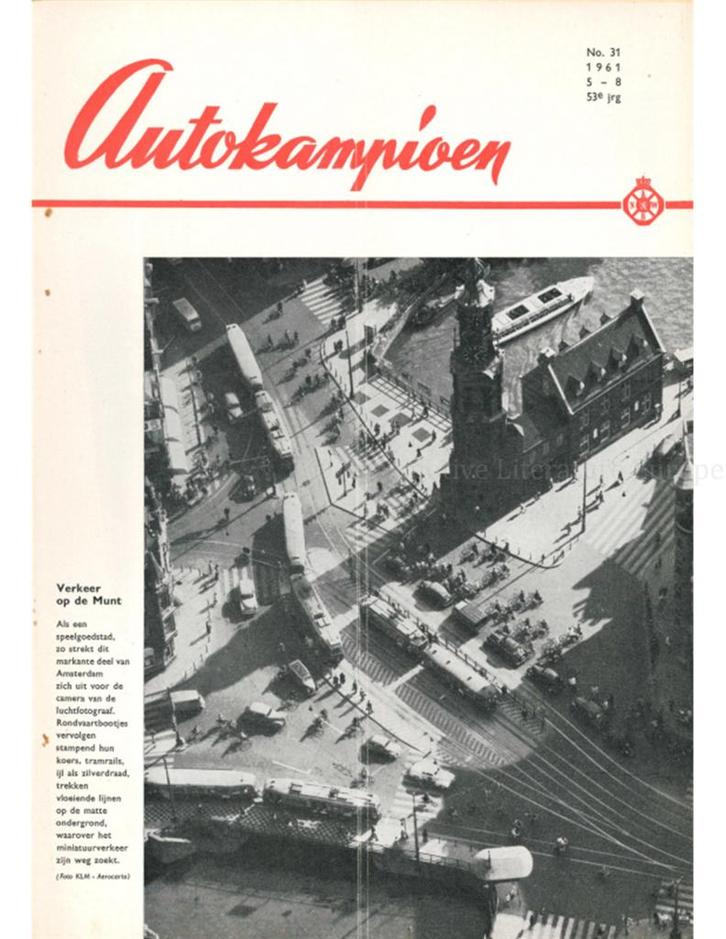 1961 AUTOKAMPIOEN MAGAZINE 31 NEDERLANDS, Boeken, Auto's | Folders en Tijdschriften