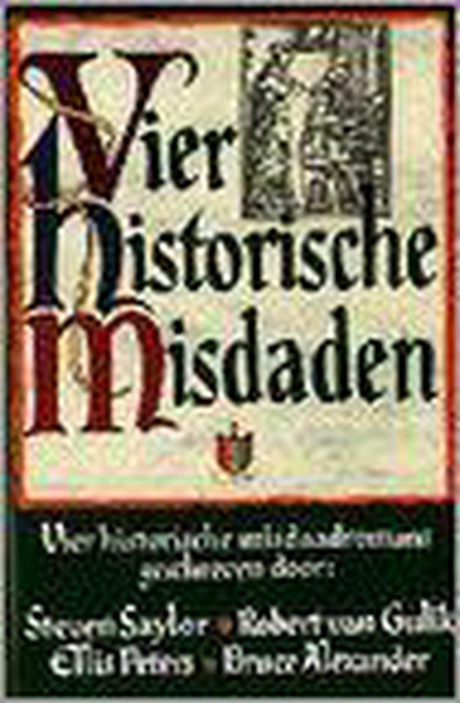 Vier historische misdaden 9789022523674, Boeken, Thrillers, Gelezen, Verzenden