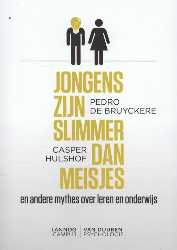 Jongens zijn slimmer dan meisjes 9789081516372, Boeken, Studieboeken en Cursussen, Gelezen, Verzenden