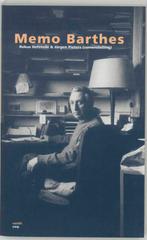 Memo Barthes 9789077503027, Boeken, Verzenden, Gelezen