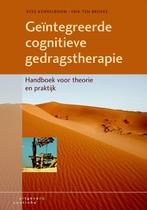 Geïntegreerde cognitieve gedragstherapie 9789046903810, Boeken, Verzenden, Gelezen, Kees Korrelboom