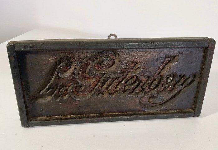 La Gutenberg - Reclamebord - Oud decoratief typografisch, Antiek en Kunst, Kunst | Designobjecten