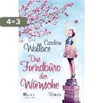 Das Fundbüro der Wünsche 9783499271199 Caroline Wallace, Verzenden, Gelezen, Caroline Wallace