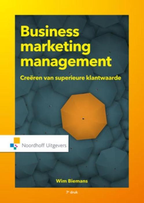 Business marketing management / Vast Boek 9789001863104, Boeken, Studieboeken en Cursussen, Gelezen, Verzenden
