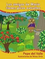 Los Amigos de Mario Tienen Picos Extra OS. Valle, Pepe, Del Valle, Pepe, Verzenden