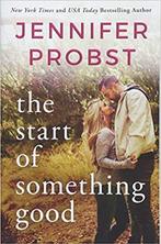 Stay-The Start of Something Good 9781503901858, Boeken, Verzenden, Zo goed als nieuw, Jennifer Probst