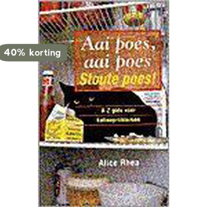 AAI POES AAI POES STOUTE POES 9789055016068 A. Rhea, Boeken, Hobby en Vrije tijd, Gelezen, Verzenden