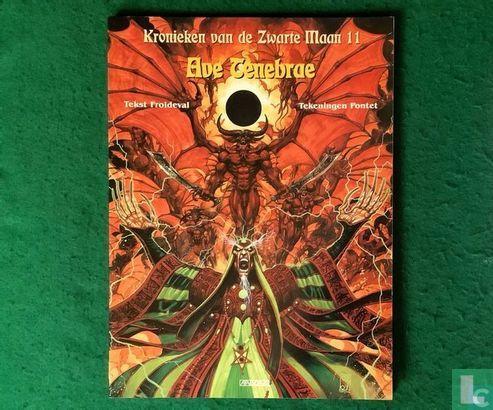 Kronieken van de zwarte maan - Ave Tenebrae - 2004, Boeken, Stripverhalen, Zo goed als nieuw, Eén stripboek, Verzenden