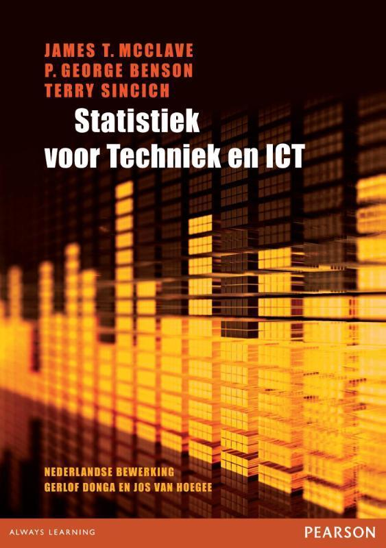 Statistiek voor techniek en ICT 9789043014090 J.T MacClave, Boeken, Studieboeken en Cursussen, Zo goed als nieuw, Verzenden