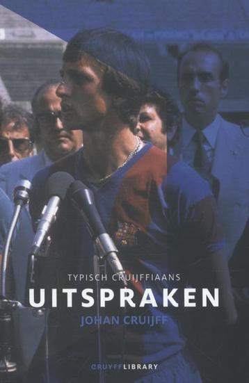 Uitspraken 9789081797436 Johan Cruijff, Verzenden, Johan Cruijff