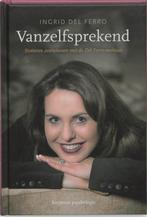 Vanzelfsprekend 9789055946648 I. Ferro, Boeken, Verzenden, Zo goed als nieuw, I. Ferro