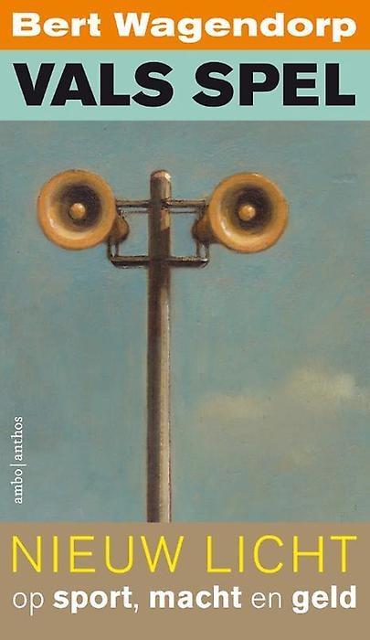 Vals spel (9789026341151, Bert Wagendorp) (Bert Wagendorp), Boeken, Filosofie, Nieuw, Verzenden