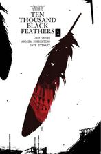 Bone Orchard Mythos: Ten Thousand Black Feathers [HC], Verzenden