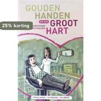 Gouden handen en een groot hard. Over tandheelkunde en, Verzenden, Gelezen, S. Lievens