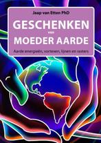 Geschenken van Moeder Aarde 9789078070511 Jaap van Etten, Verzenden, Gelezen, Jaap van Etten