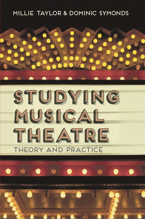 Studying Musical Theatre 9781137270948 Dominic Symonds, Boeken, Taal | Engels, Zo goed als nieuw, Verzenden