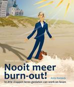 Nooit meer burn-out! 9789088507519 Anita Roelands, Verzenden, Zo goed als nieuw, Anita Roelands