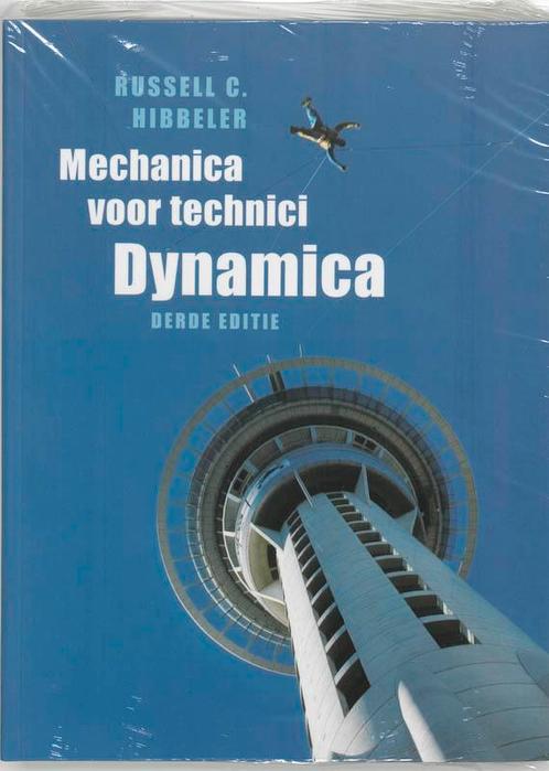 Mechanica Technici, Dynamica 3 9789043010788 Hibbeler, Livres, Livres d'étude & Cours, Envoi