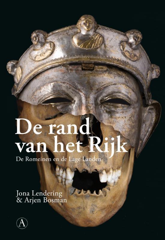 De rand van het Rijk 9789025367268 Jona Lendering, Boeken, Geschiedenis | Wereld, Zo goed als nieuw, Verzenden