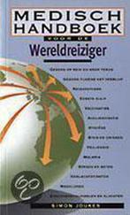 Medisch Handboek Wereldreiziger 9789038900582, Boeken, Gelezen, Joukes, Verzenden