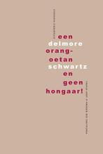 Delmore Schwartz – Een orang-oetan en geen Hongaar!, Boeken, Verzenden, Zo goed als nieuw, Delmore Schwartz