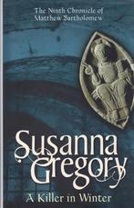 A Killer In Winter - Susanna Gregory - 9780316860116 - Hardc, Livres, Littérature, Verzenden