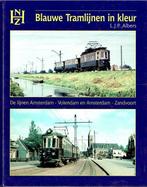 Blauwe Tramlijnen in kleur 9789071513572, Livres, Transport, L.J.P. Albers, Verzenden