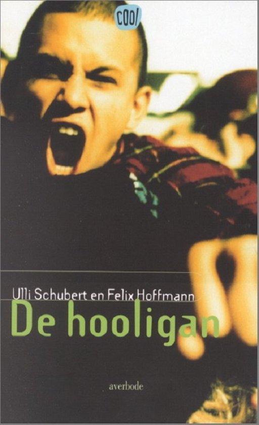 De hooligan / Cool 9789031716807 U. Schubert, Boeken, Kinderboeken | Jeugd | 13 jaar en ouder, Gelezen, Verzenden