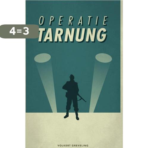 Operatie Tarnung 9789402156607 Volkert Greveling, Boeken, Literatuur, Gelezen, Verzenden