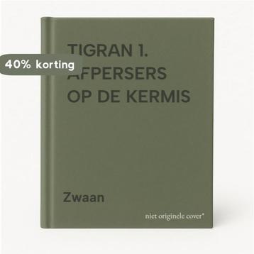 TIGRAN 1. AFPERSERS OP DE KERMIS 9789039700013 Zwaan, Verzenden, Zwaan