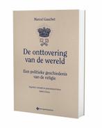 De onttovering van de wereld 9789463713726 Marcel Gauchet, Verzenden, Gelezen, Marcel Gauchet