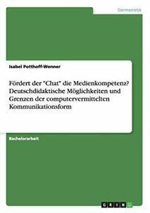 Fordert der Chat die Medienkompetenz Deutsch., Livres, Livres Autre, Envoi