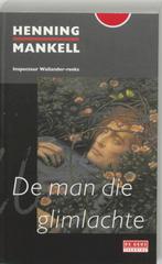 De man die glimlachte / De Geus Spanning 9789044508789, Verzenden, Gelezen, Henning Mankell