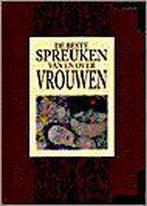 De beste spreuken van en over vrouwen 9789065555809, Boeken, Verzenden, Gelezen