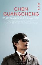 The Barefoot Lawyer 9781447243861, Chen Guangcheng, Guangcheng Chen, Verzenden