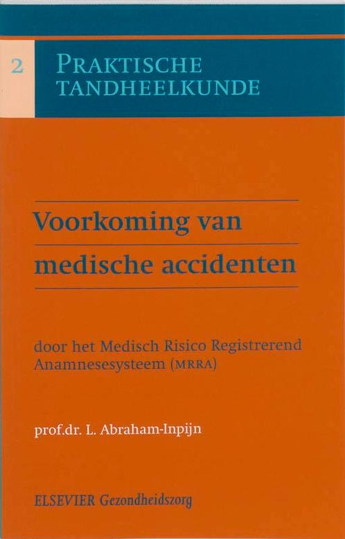 Voorkomen van medische accidenten 9789035221215, Boeken, Wetenschap, Gelezen, Verzenden