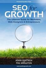 SEO for Growth 9780692769447 Phil Singleton, Boeken, Verzenden, Zo goed als nieuw, Phil Singleton