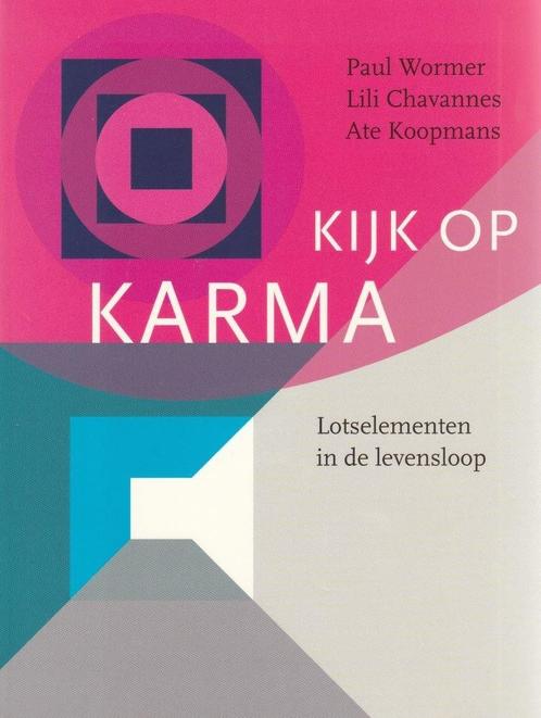 Kijk op Karma - Ate Koopmans, Lili Chavannes, Paul Wormer -, Livres, Ésotérisme & Spiritualité, Envoi