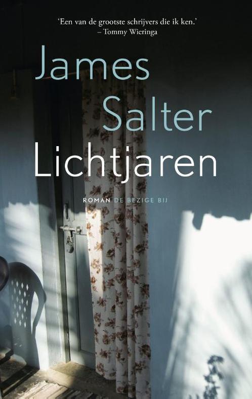 Lichtjaren 9789023482994 James Salter, Boeken, Romans, Gelezen, Verzenden