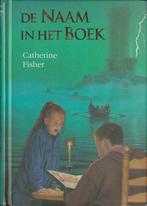 De naam in het boek 9789020620740, Catherine Fisher, Verzenden
