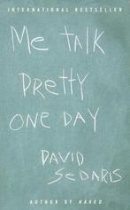 Me Talk Pretty One Day 9780316777216, David Sedaris, Verzenden
