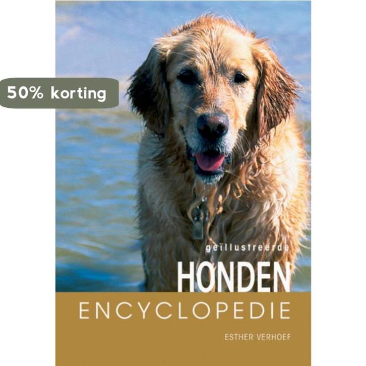 Hondenencyclopedie 9789036610681 E.J.J. Verhoef-Verhallen, Boeken, Hobby en Vrije tijd, Gelezen, Verzenden