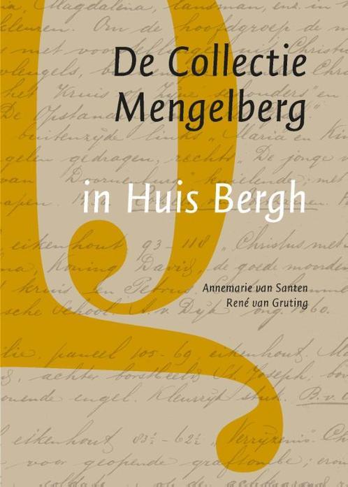 De Collectie Mengelberg in Huis Bergh 9789087048884, Livres, Livres pour enfants | Jeunesse | 13 ans et plus, Envoi