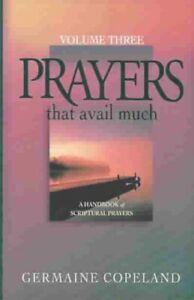 Prayers That Avail Much: Prayers That Avail Much Volume 3 by, Livres, Livres Autre, Envoi