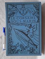 Jean de La Hire - Le Corsaire Sous Marin (Recueil complet 1