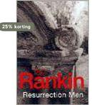 Resurrection Men 9780752848754 Ian Rankin, Boeken, Verzenden, Gelezen, Ian Rankin
