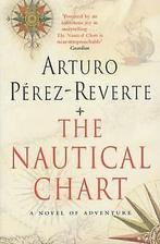 Nautical Chart: A Novel of Adventure  Book, Not specified, Verzenden