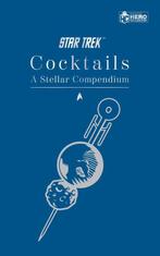 Star Trek Cocktails: A Stellar Compendium 9781858759685, Verzenden, Zo goed als nieuw, Glenn Dakin