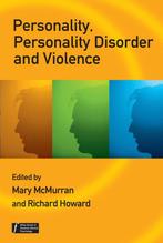 Personality, Personality Disorder And Violence 9780470059494, Boeken, Verzenden, Gelezen, M McMurran