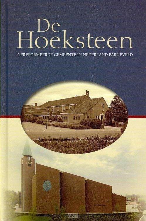 De Hoeksteen 9789055516285, Livres, Histoire mondiale, Envoi